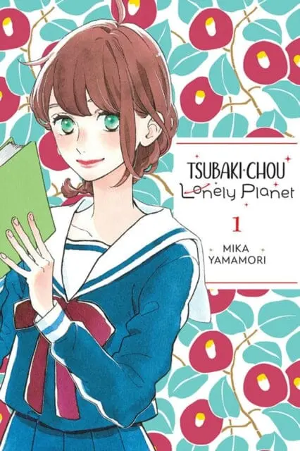 Tsubaki-Chou Lonely Planet, Vol. 1 By Mika Yamamori 1