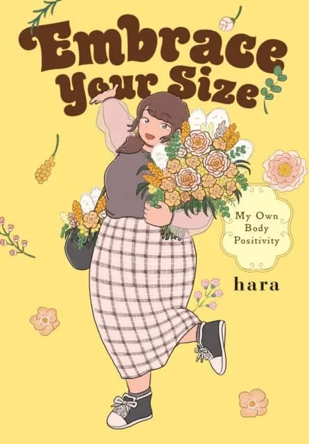 Embrace Your Size: My Own Body Positivity By Hara 1