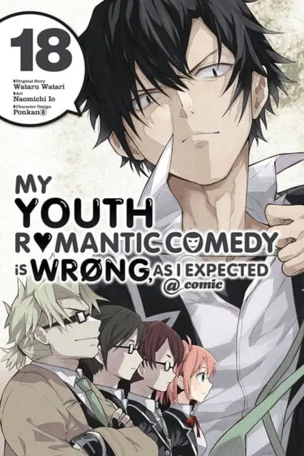 My Youth Romantic Comedy Is Wrong, As I Expected @ Comic, Vol. 18 (Manga) By Wataru Watari 1
