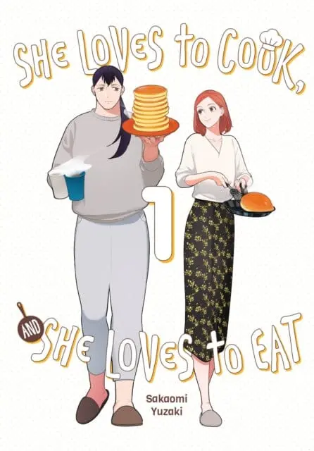 She Loves To Cook, And She Loves To Eat, Vol. 1 By Sakaomi Yuzaki 1