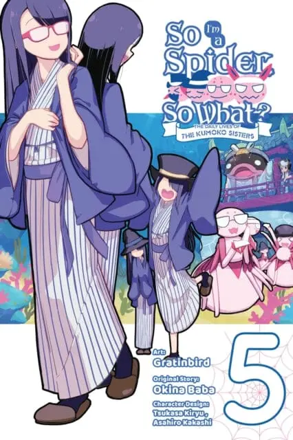 So I'm A Spider, So What? The Daily Lives Of The Kumoko Sisters, Vol. 5 By Okina Baba 1