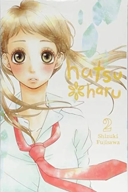 Hatsu Haru, Vol. 2 By Shizuki Fujisawa 1