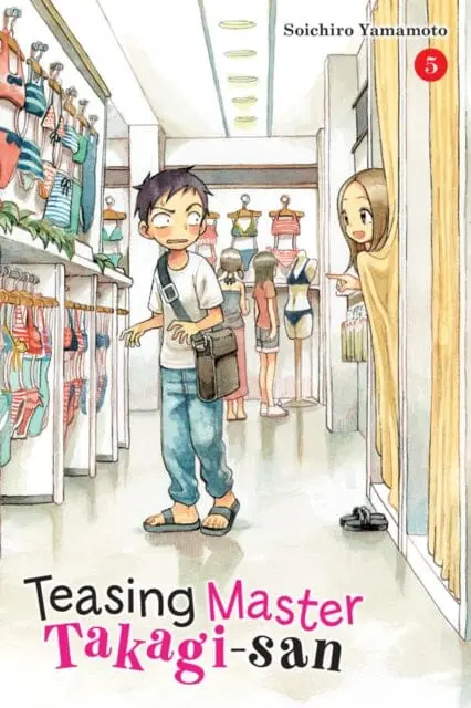 Teasing Master Takagi-San, Vol. 5 By Soichiro Yamamoto 1