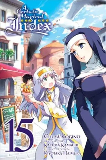 A Certain Magical Index, Vol. 15 (Manga) By Kazuma Kamachi 1