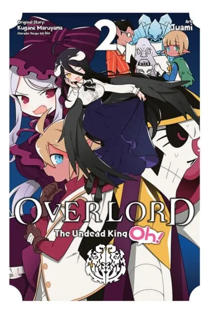 Overlord: The Undead King Oh!, Vol. 2 By Kugane Maruyama 1