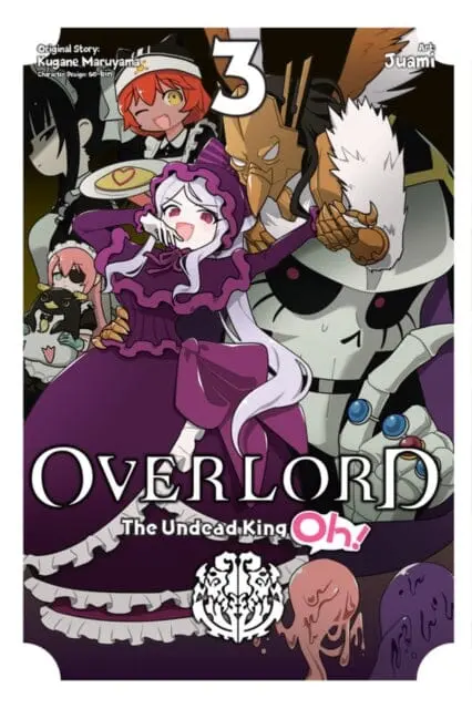 Overlord: The Undead King Oh!, Vol. 3 By Kugane Maruyama 1