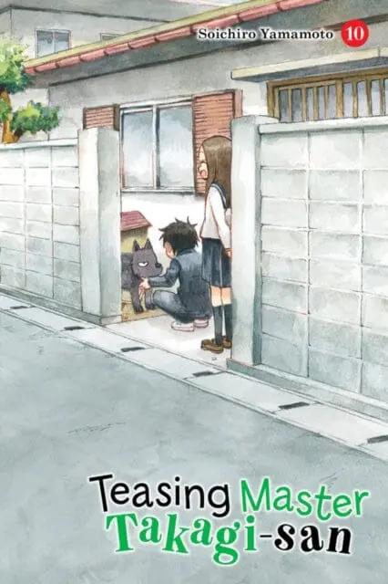 Teasing Master Takagi-San, Vol. 10 By Soichiro Yamamoto 1