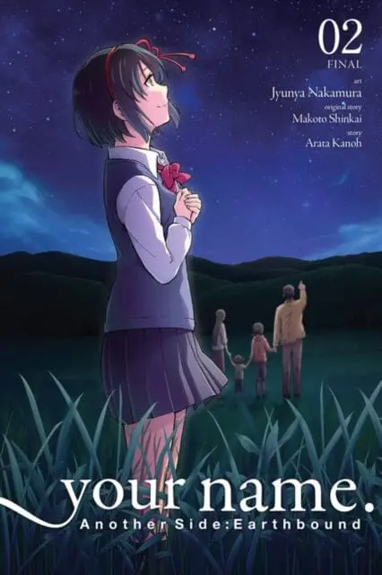 Your Name. Another Side: Earthbound. Vol. 2 (Manga) By Makoto Shinkai 1