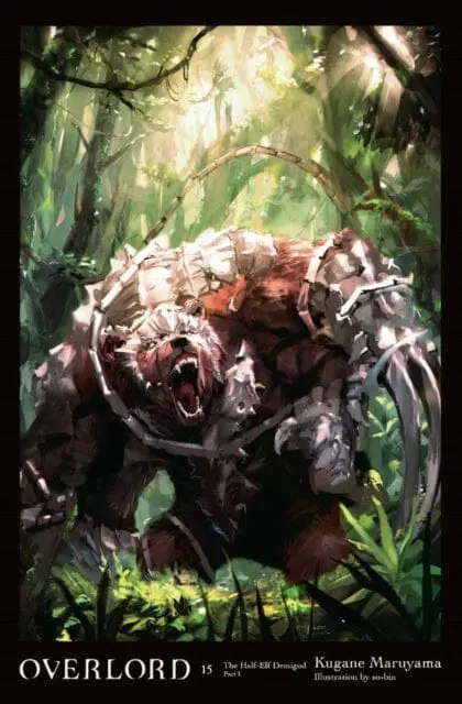 Overlord, Vol. 15 (Light Novel) By Kugane Maruyama 1
