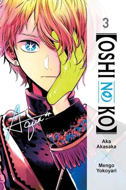 [Oshi No Ko], Vol. 3 By Aka Akasaka 1