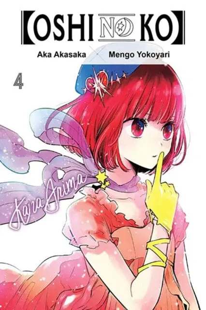 [Oshi No Ko], Vol. 4 By Aka Akasaka 1