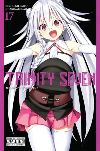 Trinity Seven, Vol. 17 By Kenji Saito 1