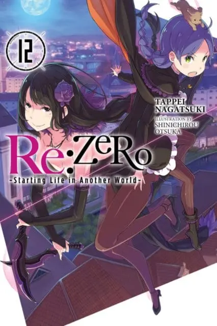 Re:Zero Starting Life In Another World, Vol. 12 (Light Novel) By Tappei Nagatsuki 1