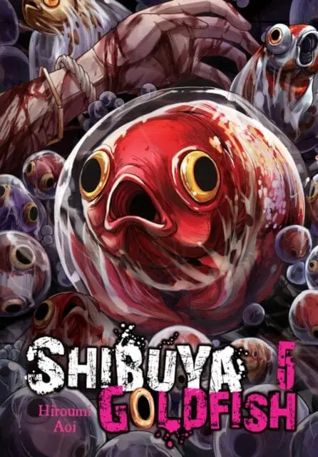 Shibuya Goldfish, Vol. 5 By Aoi Hiroumi 1