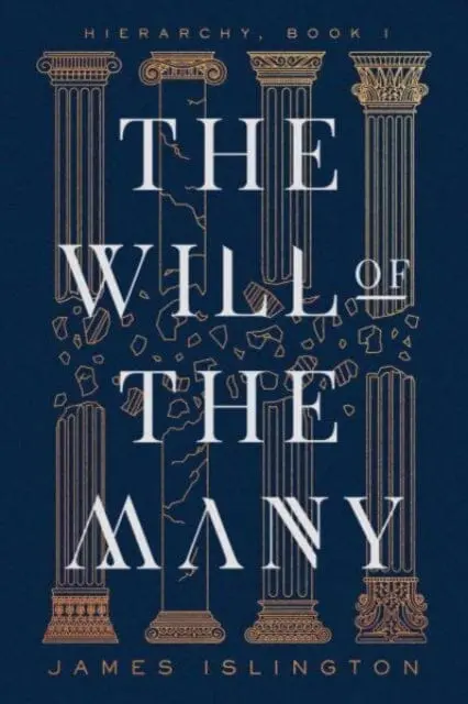The Will Of The Many By James Islington 1