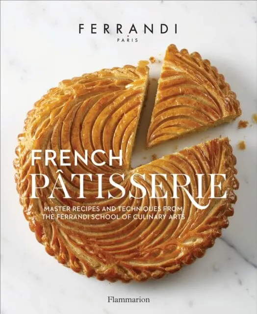 French Patisserie  By Ecole Ferrandi 1