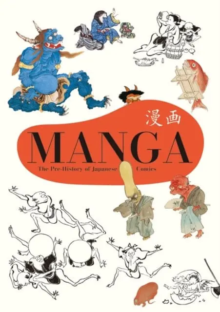 Manga : The Pre-History Of Japanese Comics By Pie Books 1