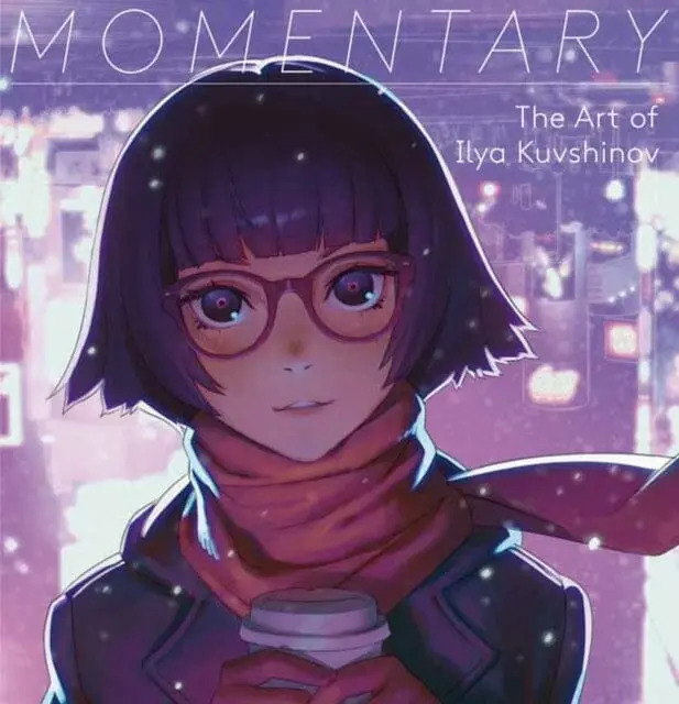 Momentary : The Art Of Ilya Kuvshinov By Ilya Kuvshinov 1