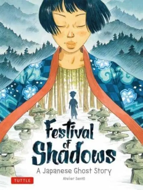 Festival Of Shadows : A Japanese Ghost Story By Atelier Sento 1