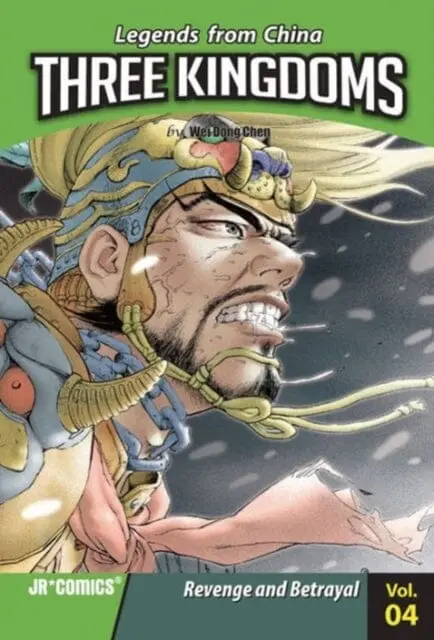 Three Kingdoms Vol 4: Revenge And Betrayal By Wei Dong Chen 1