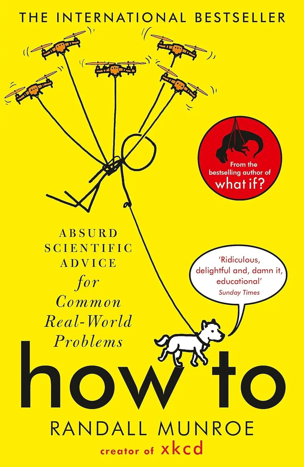 How To: Absurd Scientific Advice For Common Real-World Problems By Randall Munroe - Non Fiction - Paperback 1