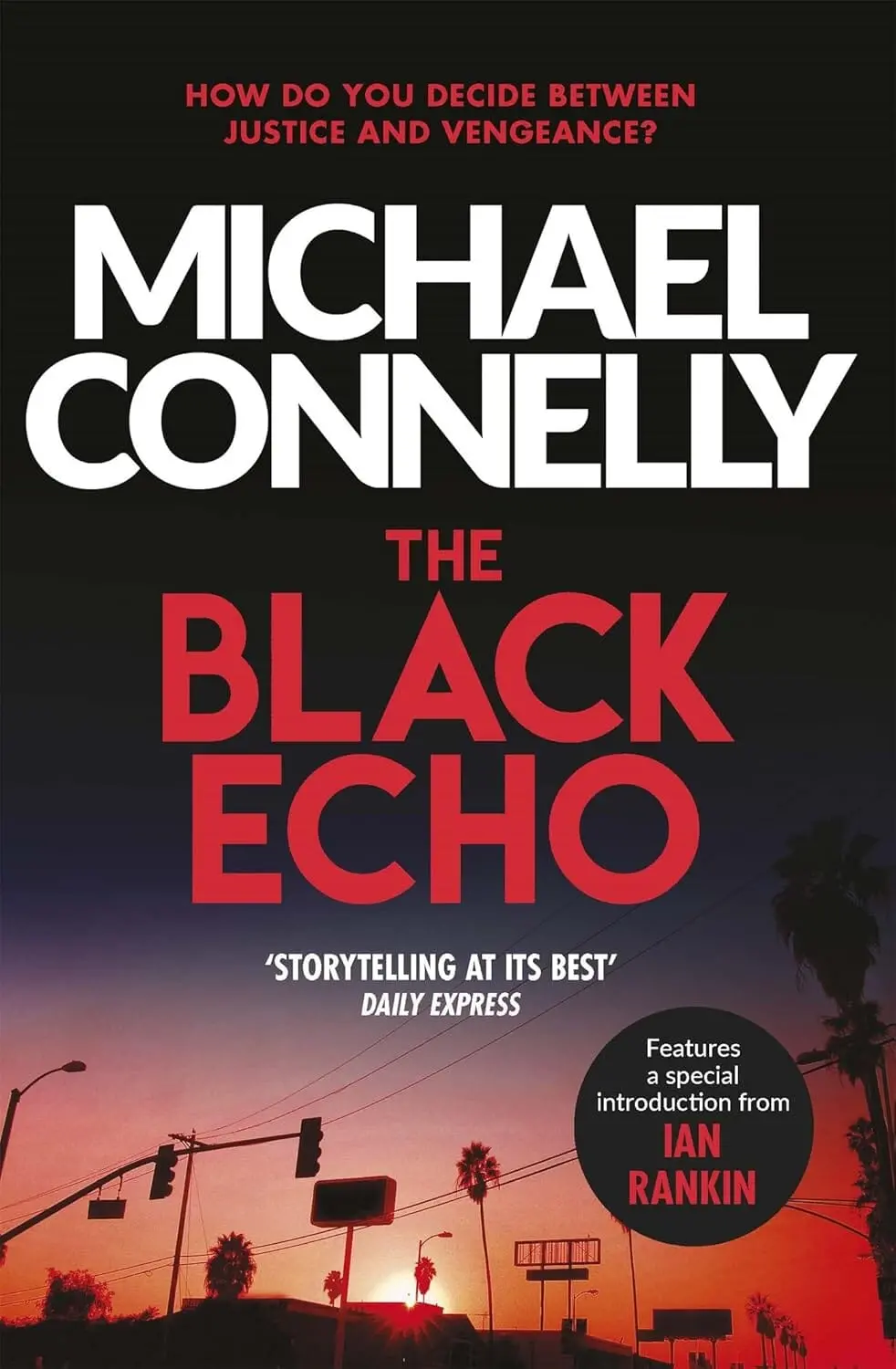 The Black Echo By Michael Connelly (Harry Bosch Series) - Fiction - Paperback 1