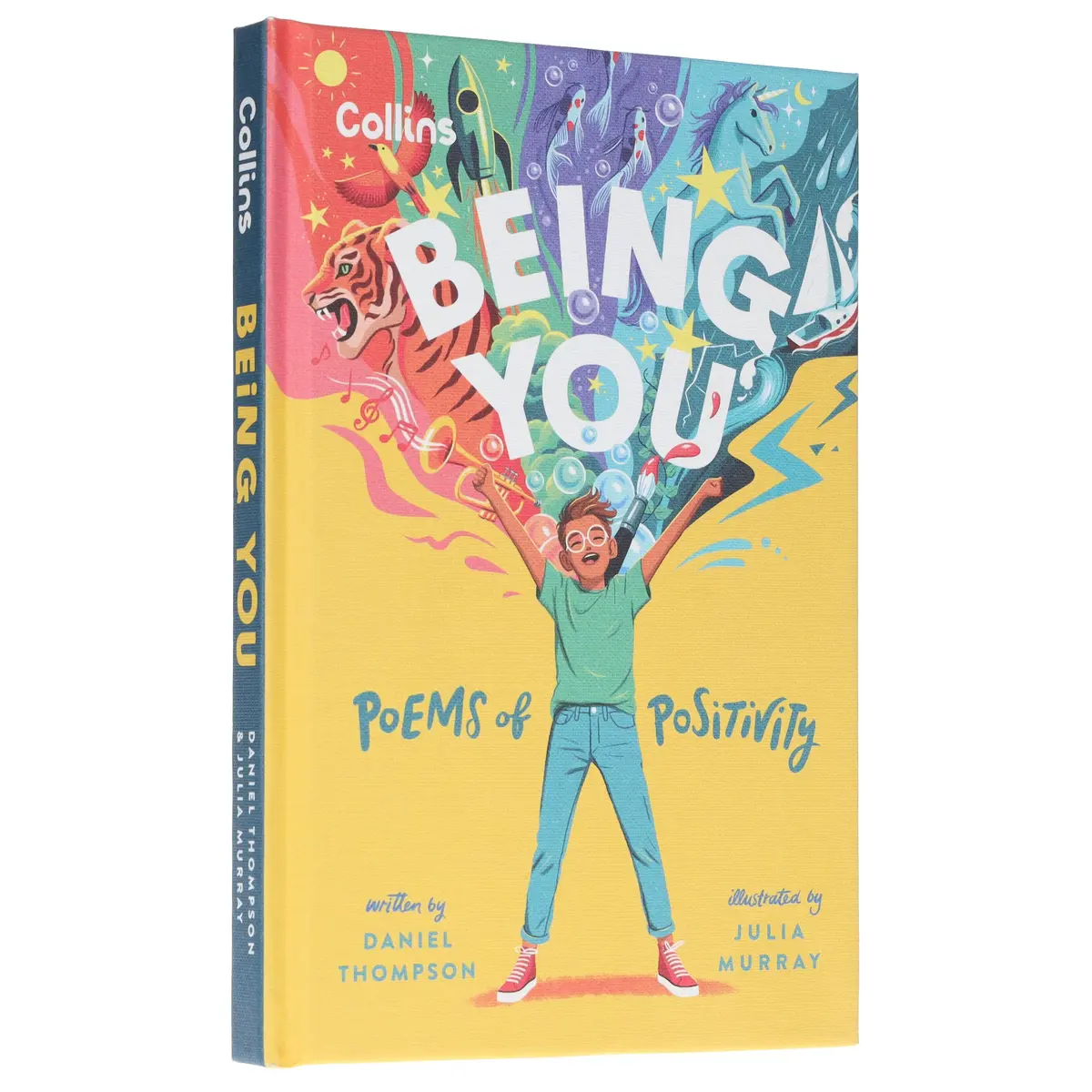 Being You: Poems Of Positivity To Support Kids’ Emotional Wellbeing By Daniel Thompson - Ages 7+ - Hardback 1
