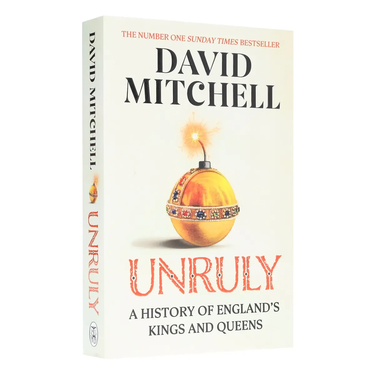 Unruly: A History Of England's Kings And Queens By David Mitchell - Non Fiction - Paperback 1