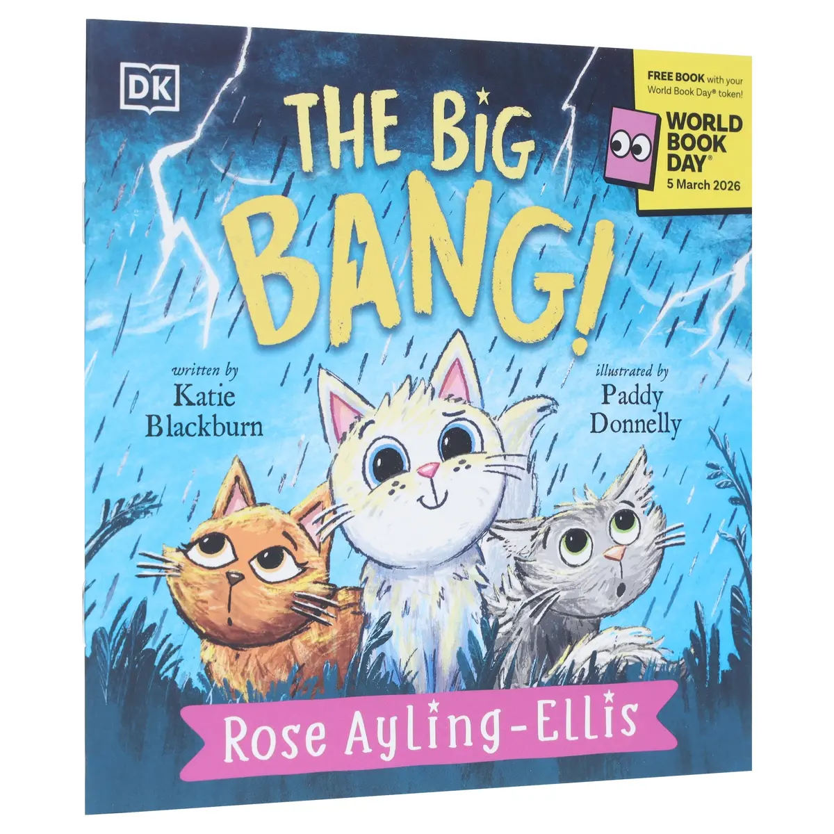 The Big Bang!: World Book Day 2026 By Rose Ayling-Ellis & Katie Blackburn - Ages 3-5 - Paperback 1