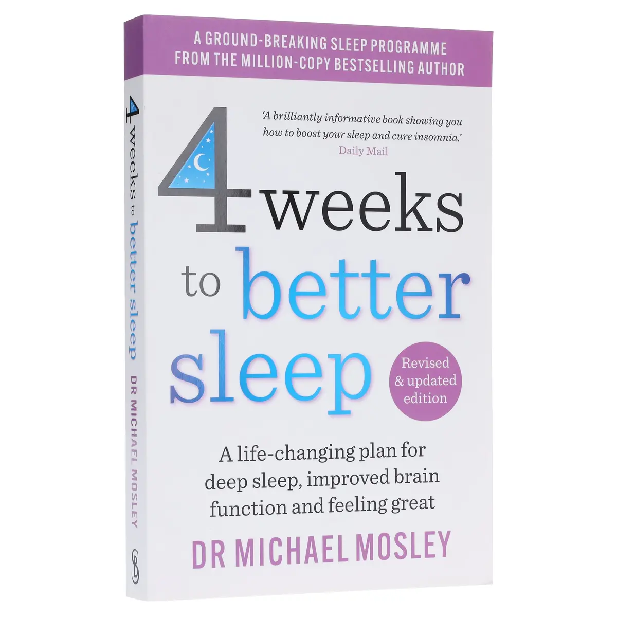 4 Weeks To Better Sleep By Dr Michael Mosley: A Life-Changing Plan For Deep Sleep, Improved Brain Function And Feeling Great - Non Fiction - Paperback 1