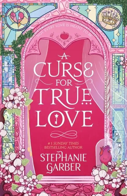 A Curse For True Love By Stephanie Garber (Once Upon A Broken Heart Series) - Fiction - Paperback 1