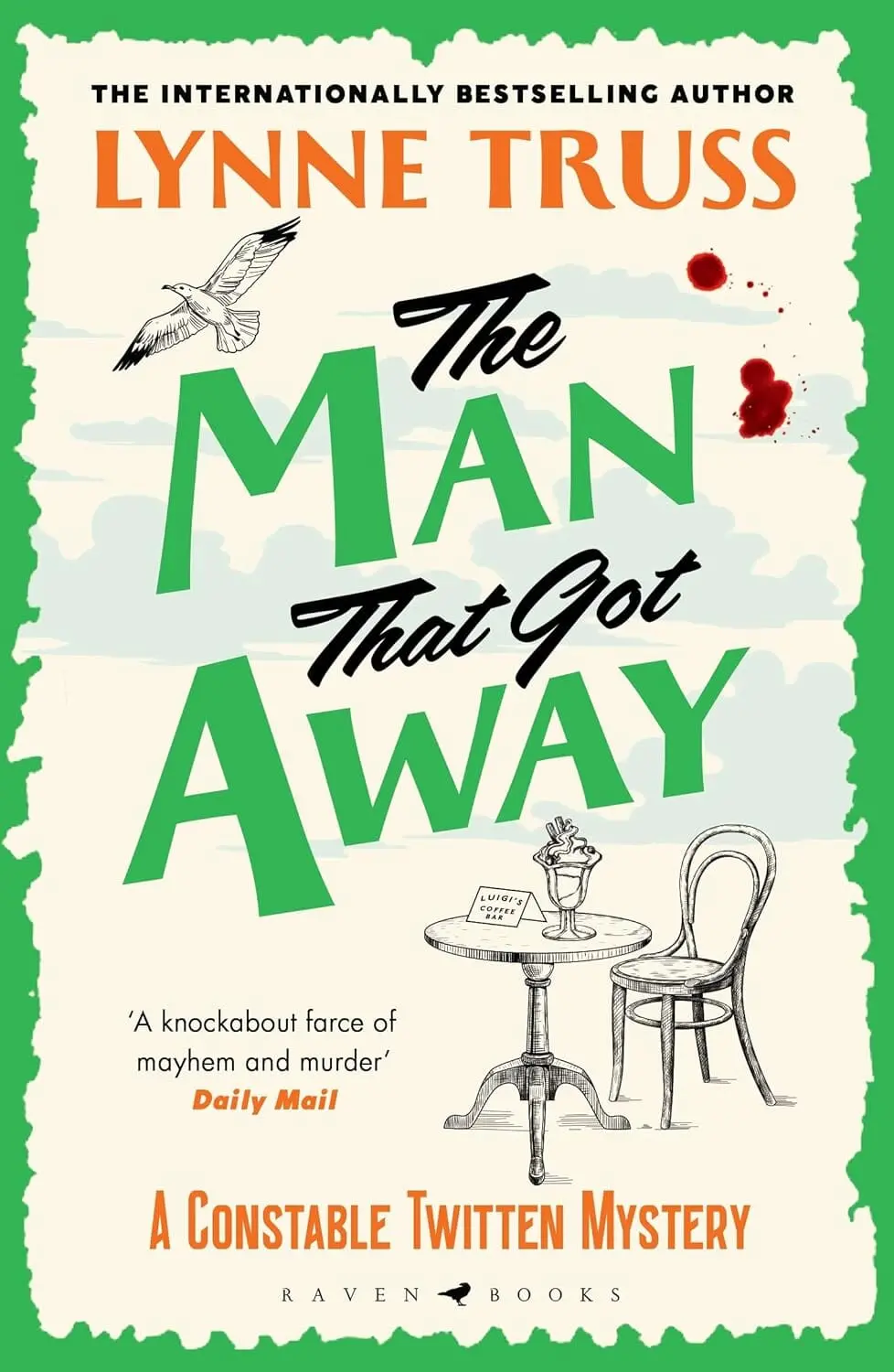 The Man That Got Away (A Constable Twitten Mystery) By Lynne Truss - Fiction - Paperback 1