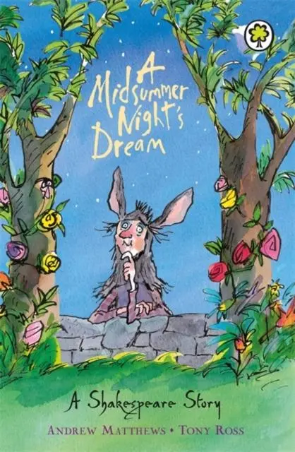 A Shakespeare Story: A Midsummer Night's Dream 1
