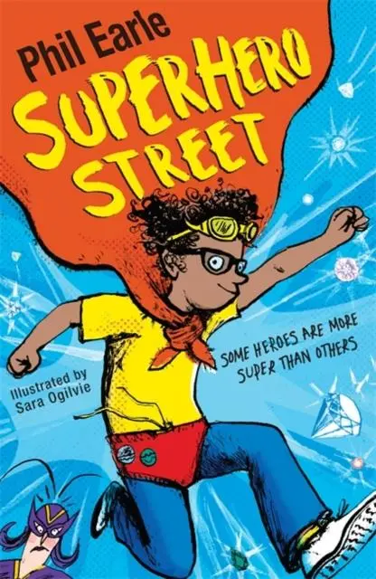 A Storey Street Novel: Superhero Street 1