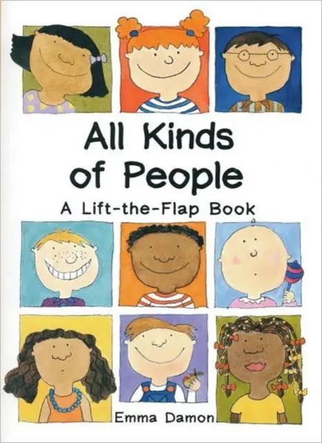 All Kinds Of People : A Lift-The-Flap Book 1