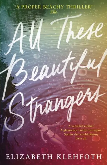 All These Beautiful Strangers 1
