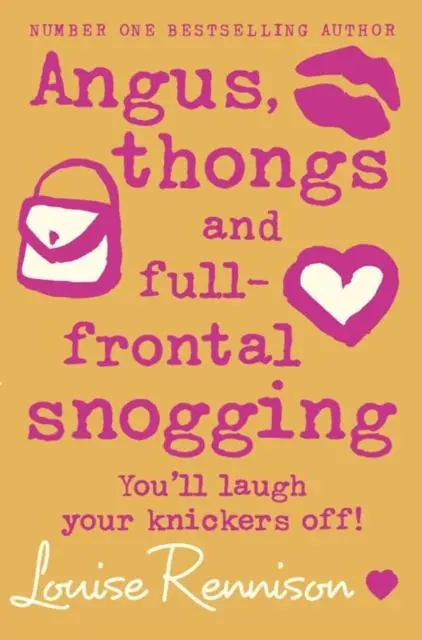 Angus, Thongs And Full-Frontal Snogging By Louise Rennison 1