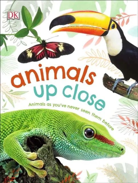 Animals Up Close : Animals As You've Never Seen Them Before 1