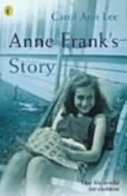 Anne Frank's Story 1