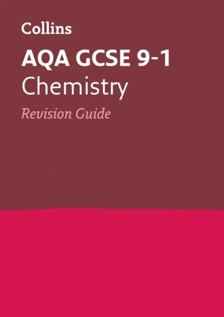 Aqa Gcse 9-1 Chemistry Revision Guide : For The 2020 Autumn & 2021 Summer Exams 1