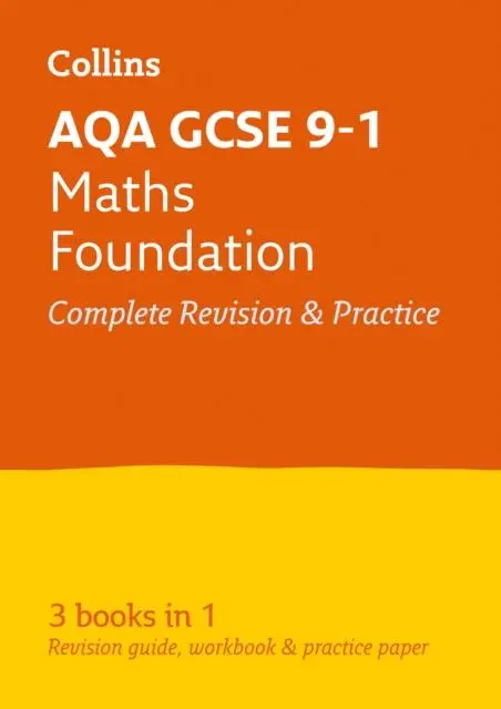 Aqa Gcse 9-1 Maths Foundation All-In-One Complete Revision And Practice : For The 2020 Autumn & 2021 Summer Exams 1