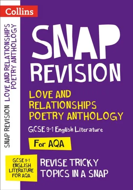 Aqa Poetry Anthology Love And Relationships Revision Guide : For The 2020 Autumn & 2021 Summer Exams 1