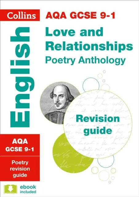 Aqa Poetry Anthology Love And Relationships Revision Guide : For The 2020 Autumn & 2021 Summer Exams 1