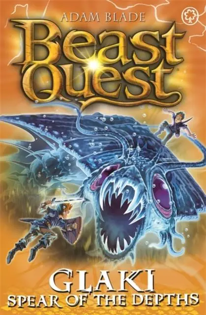 Beast Quest: Glaki, Spear Of The Depths : Series 25 Book 3 1
