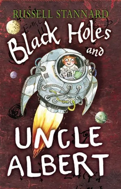 Black Holes And Uncle Albert 1