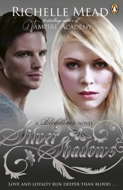 Bloodlines: Silver Shadows (Book 5) 1