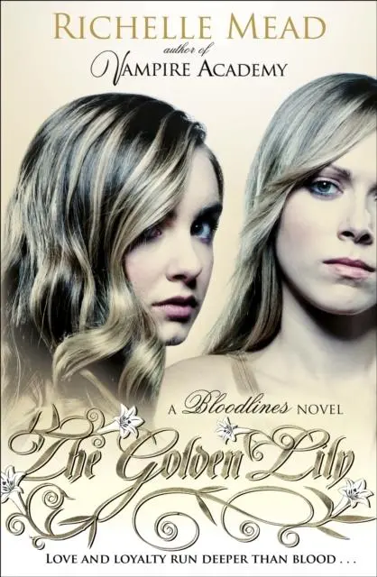 Bloodlines: The Golden Lily (Book 2) 1