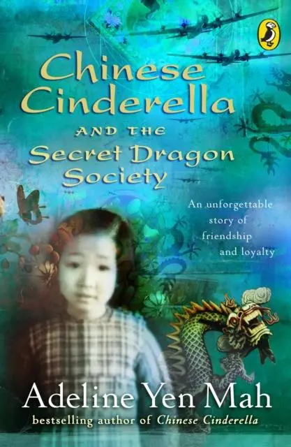 Chinese Cinderella And The Secret Dragon Society : By The Author Of Chinese Cinderella 1