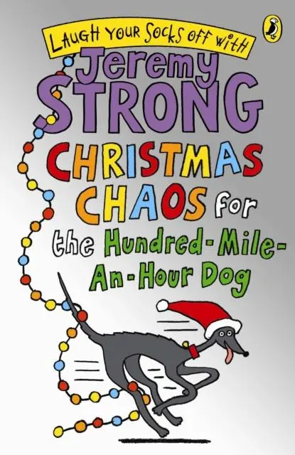 Christmas Chaos For The Hundred-Mile-An-Hour Dog 1