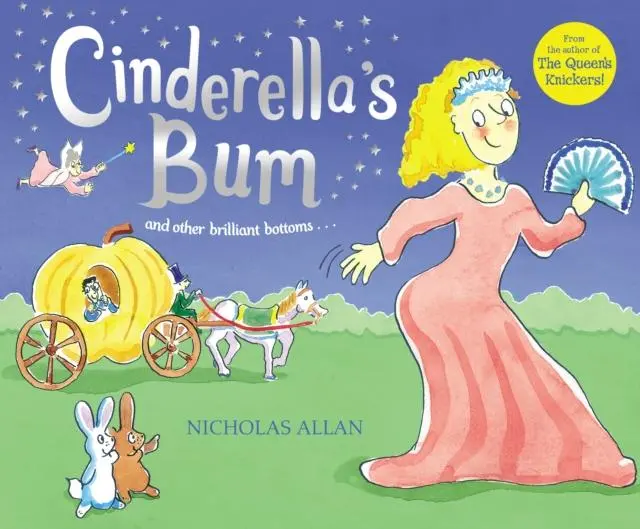 Cinderella's Bum By Nicholas Allan 1